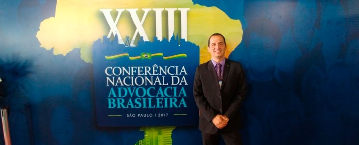Participação do Presidente da Subseção na XXIII Conferência Nacional da Advocacia Brasileira